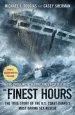 Audiobook The Finest Hours: The True Story of the U.S. Coast Guard'S Most Daring sea Rescue author Michael J. Tougias