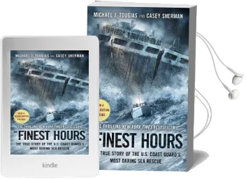 The Finest Hours: The True Story of the U.S. Coast Guard'S Most Daring sea Rescue Audiobook download free by Michael J. Tougias