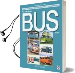 The Volkswagen bus Book Audiobook download free by Malcolm Bobbitt