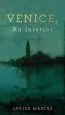 Audiobook Venice, an Interior author Javier Marias