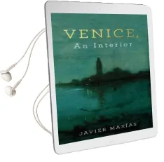 Venice, an Interior Audiobook download free by Javier Marias