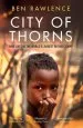 Audiobook City of Thorns: Nine Lives in the World'S Largest Refugee Camp author Ben Rawlence