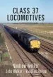 Audiobook Class 37 Locomotives author Andrew Walker