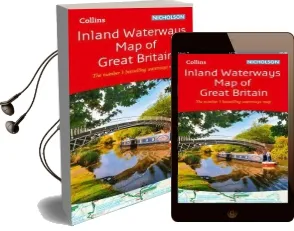 Collins Nicholson Inland Waterways map of Great Britain: The Number 1 Bestselling Waterways map Audiobook download free by Collins Maps