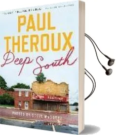 Deep South: Four Seasons on Back Roads Audiobook download free by Paul Theroux