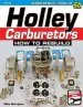 Audiobook Holley Carburetors: How to Rebuild author Mike Mavrigian