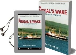 In Fingal'S Wake: A Tender Tribute Audiobook download free by Trevor Boult