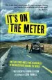 Audiobook It'S on the Meter: One Taxi, Three Mates and 43,000 Miles of Misadventures Around the World author Paul Archer