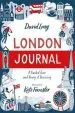 Audiobook London Journal: A Guided Tour and Diary of Discovery author David Long