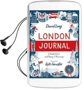 London Journal: A Guided Tour and Diary of Discovery Audiobook download free by David Long
