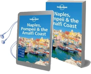 Lonely Planet Naples, Pompeii & the Amalfi Coast Audiobook download free by Lonely Planet
