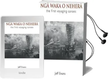 Nga Waka o Nehera - the First Voyaging Canoes Audiobook download free by Jeff Evans