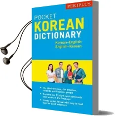 Periplus Pocket Korean Dictionary: Korean-English English-Korean, Second Edition Audiobook download free by Gene Baik