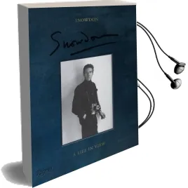 Snowdon: A Life in View Audiobook download free by Anthony Armstrong Jones