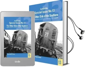The Southern way Special Issue no. 13: The Other Side of the Southern: 13 Audiobook download free by David Monk Steele