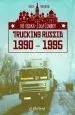 Audiobook The Vodka-Cola Cowboy: Trucking Russia 1990 - 1995 author Mick Twemlow