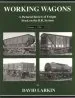 Audiobook Working Wagons: 1968-73 v. 1: A Pictorial Review of Freight Stock on the B.R. System author David Larkin