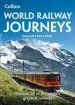 Audiobook World Railway Journeys: Discover 50 of the World'S Greatest Railways author Julian Holland
