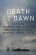 Audiobook Death at Dawn: Captain Warburton-Lee vc and the Battle of Narvik, April 1940 author Alf R. Jacobsen