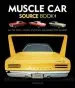 Audiobook Muscle car Source Book: All the Facts, Figures, Statistics, and Production Numbers author Mike Mueller