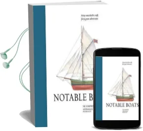 Notable Boats: Forty Small Craft, Forty Great Adventures Audiobook download free by Surya Sajnani