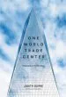 Audiobook One World Trade Center: Biography of the Building author Judith Dupre