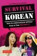 Audiobook Survival Korean Phrasebook & Dictionary: How to Communicate Without Fuss or Fear Instantly! (Korean Phrasebook & Dictionary) author Boye Lafayette De Mente