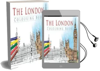 The London Colouring Book: Past and Present Audiobook download free by The History Press