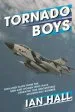 Audiobook Tornado Boys: Thrilling Tales From the men and Women who Have Operated This Indomintable Modern-Day Bomber author Ian Hall