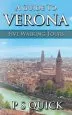 Audiobook A Guide to Verona: Five Walking Tours author P S Quick