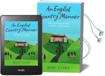 An English Country Manner: More True Stories From a Suffolk Country Estate Audiobook download free by Rory Clark
