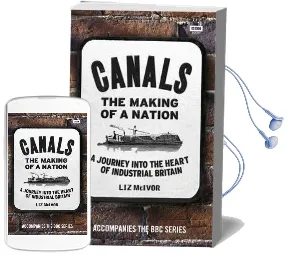 Canals: The Making of a Nation Audiobook download free by Liz Mcivor
