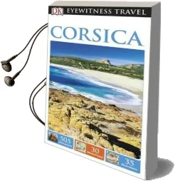Dk Eyewitness Travel Guide Corsica Audiobook download free by Dk Travel