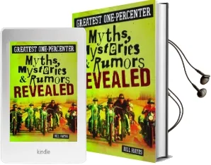 Greatest One-Percenter Myths, Mysteries, and Rumors Revealed Audiobook download free by Bill Hayes