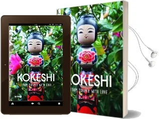 Kokeshi: From Tohoku With Love Audiobook download free by Manami Okazaki
