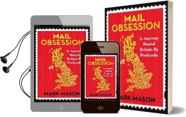 Mail Obsession: A Journey Round Britain by Postcode Audiobook download free by Mark Mason