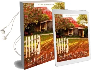 Shelter: How Australians Live Audiobook download free by Kara Rosenlund
