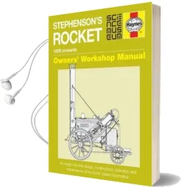 Stephenson'S Rocket Manual: 1829 Onwards Audiobook download free by Richard Gibbon
