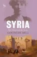Audiobook Syria: The Desert and the Sown author Gertrude Bell