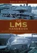 Audiobook The lms Handbook: The London, Midland and Scottish Railway 1923-47 author David Wragg