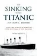 Audiobook The Sinking of the Titanic and Great sea Disasters: Thrilling Stories of Survivors With Photographs and Sketches author Stephen J. Spignesi