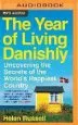 Audiobook The Year of Living Danishly: Uncovering the Secrets of the World'S Happiest Country author Lucy Price Lewis