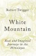Audiobook White Mountain author Robert Twigger