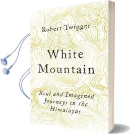 White Mountain Audiobook download free by Robert Twigger
