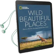 Wild Beautiful Places: 50 Picture-Perfect Travel Destinations Around the Globe Audiobook download free by National Geographic