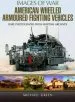 Audiobook American Wheeled Armoured Fighting Vehicles author Michael Green