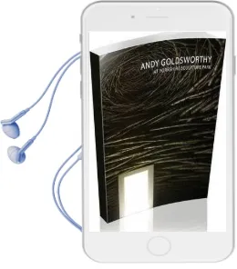 Andy Goldsworthy at Yorkshire Sculpture Park Audiobook download free by Tina Fiske