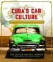 Audiobook Cuba'S car Culture: Celebrating the Island'S Automotive Love Affair author Tom Cotter