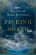 Audiobook Finding North: How Navigation Makes us Human author George Michelsen Foy