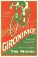 Audiobook Gironimo!: Riding the Very Terrible 1914 Tour of Italy author Tim Moore